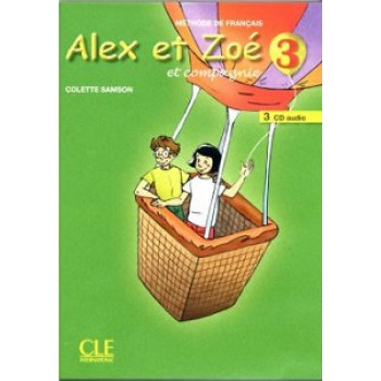 Диски Alex et Zoe 3 CD Audio pour la classe