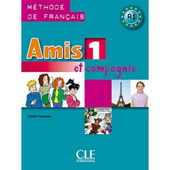 Учебник Amis et compagnie 1 Livre de l'élève