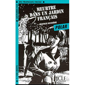 Книга Lectures en francais facile 2 Meutre dans un jarbin francais