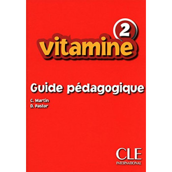 Книга для учителя Vitamine 2 Guide pedagogique