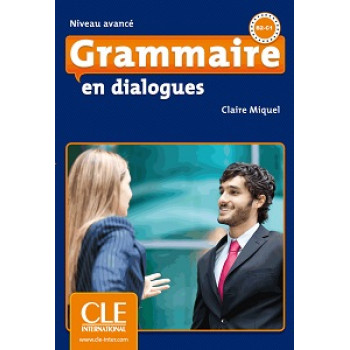 Грамматика Grammaire en dialogues (2ème édition) niveau avancé Livre + CD audio