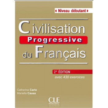 Учебник Civilisation Progressive Du Francais (2e Édition) Débutant Livre + CD audio