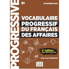 Учебник Vocabulaire progressif du français des affaires. Niveau intermédiaire (A2/B1). Livre + CD 