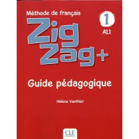 Книга для учителя ZigZag+ 1 Guide Pédagogique