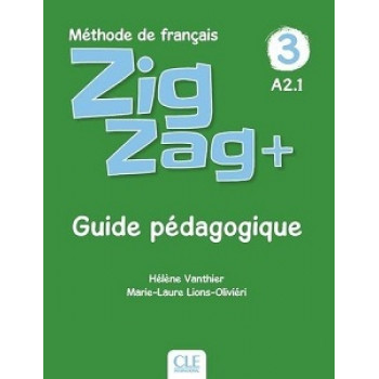 Книга для вчителя ZigZag+ 3 Guide Pédagogique