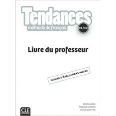 Книга для учителя Tendances C1/C2 Livre du Professeur