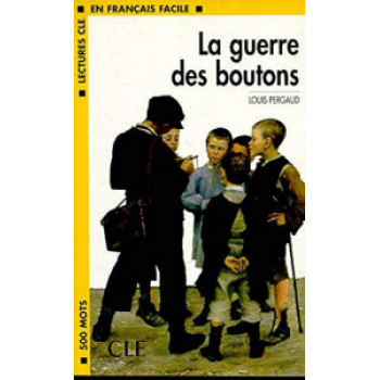 Книга Lectures en francais facile 1 La Guerre des boutons