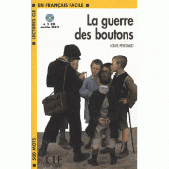 Книга Lectures en francais facile 1 La Guerre des boutons Livre+ CD