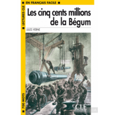 Книга Lectures en francais facile 1 Les cing cents millions de la Begum