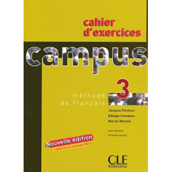 Рабочая тетрадь Campus 3 Cahier d'exercices