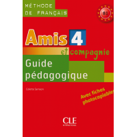 Книга для вчителя Amis et compagnie 4 Guide pédagogique