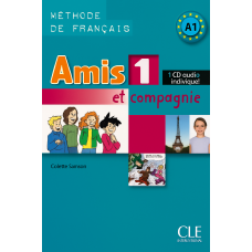 Диск Amis et compagnie 1 CD Audio individuelle
