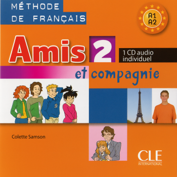 Диск Amis et compagnie 2 CD Audio individuelle