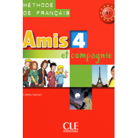 Підручник Amis et compagnie 4 Livre de l'élève