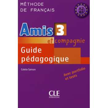 Книга для вчителя Amis et compagnie 3 Guide pédagogique