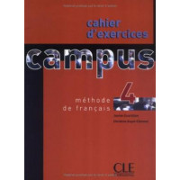 Рабочая тетрадь Campus 4 Cahier d'exercices