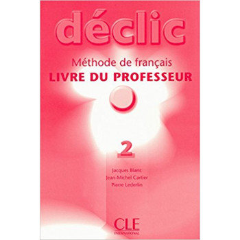 Книга для учителя Déclic 2 Guide pédagogique
