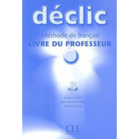 Книга для учителя Déclic 3 Guide pédagogique