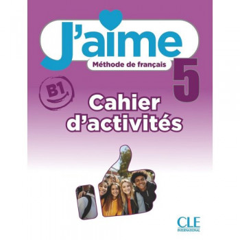 Робочий зошит J'aime 5 Cahier d'activités
