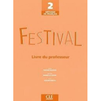 Книга для учителя Festival 2 Guide pédagogique