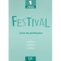 Книга для учителя Festival 1 Guide pédagogique
