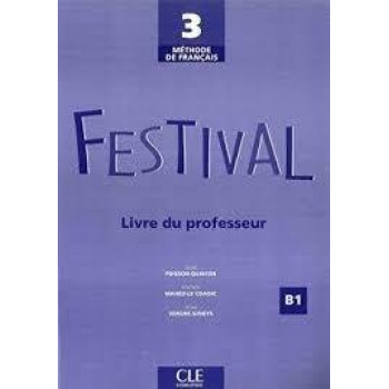 Книга для учителя Festival 3 Guide pédagogique