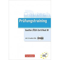 Тесты Prüfungstraining DaF Goethe-/ÖSD-Zertifikat (B1) Übungsbuch mit CDs