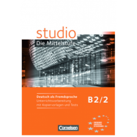 Учебник Studio d B2/2 Unterrichtsvorbereitung mit kopiervorlagen und Tests