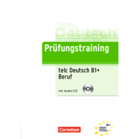 Тесты Prüfungstraining DaF telc-Test (B1)+ Beruf Übungsbuch mit CD