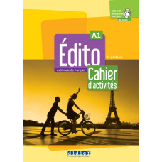 Робочий зошит Edito 2e Edition A1 Cahier dʻexercices + didierfle.app