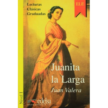 Книга Lecturas Clasicas Graduadas 1: Juanita La Lagra