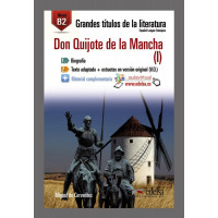 Книга Grandes titulos de la literatura B2: Don Quijote de la Mancha 1
