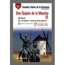 Книга Grandes titulos de la literatura B2: Don Quijote de la Mancha 1