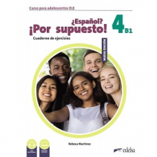 Рабочая тетрадь Espanol? Por supuesto! Nueva edición 4 (B1) Cuaderno de Ejercicios