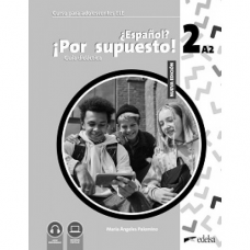 Книга для учителя Espanol? Por supuesto! Nueva edición 2 (A2) Guía didáctica