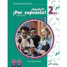 Учебник Espanol? Por supuesto! Nueva edición 2 (A2) Libro Del Alumno