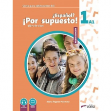 Учебник Espanol? Por supuesto! Nueva edición 1 (A1) Libro Del Alumno