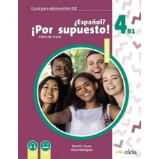 Учебник Espanol? Por supuesto! Nueva edición 4 (B1) Libro Del Alumno