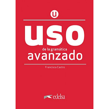 Uso de la gramatica espanola avanzado