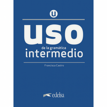 Книга Uso de la gramatica espanola intermedio