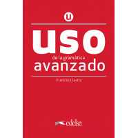Uso de la gramatica espanola avanzado
