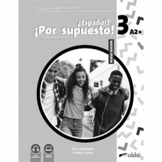 Книга для учителя Espanol? Por supuesto! Nueva edición 3 (A2+) Guía didáctica