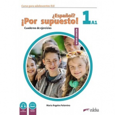 Рабочая тетрадь Espanol? Por supuesto! Nueva edición 1 (A1) Cuaderno de Ejercicios
