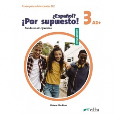 Рабочая тетрадь Espanol? Por supuesto! Nueva edición 3 (A2+) Cuaderno de Ejercicios