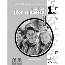 Книга для учителя Espanol? Por supuesto! Nueva edición 1 (A1) Guía didáctica