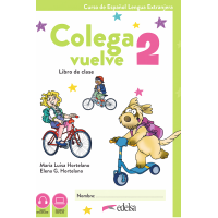 Книга Colega vuelve 2 Pack alumno. Libro, Ejercicios, Carpeta de láminas