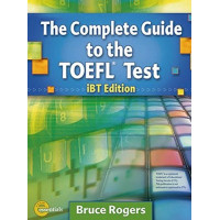 The Complete Guide to the TOEFL iBT 4th Edition Self-Study Pack ISE
