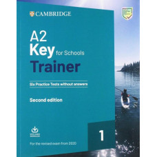 Книга A2 Key for Schools Trainer 1 for the Revised Exam from 2020 without answers