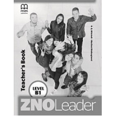 Книга для учителя ZNO Leader for Ukraine B1 Teacher's Notes