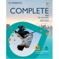 Учебник Complete Key for Schools Second Edition Student's Book without Answers